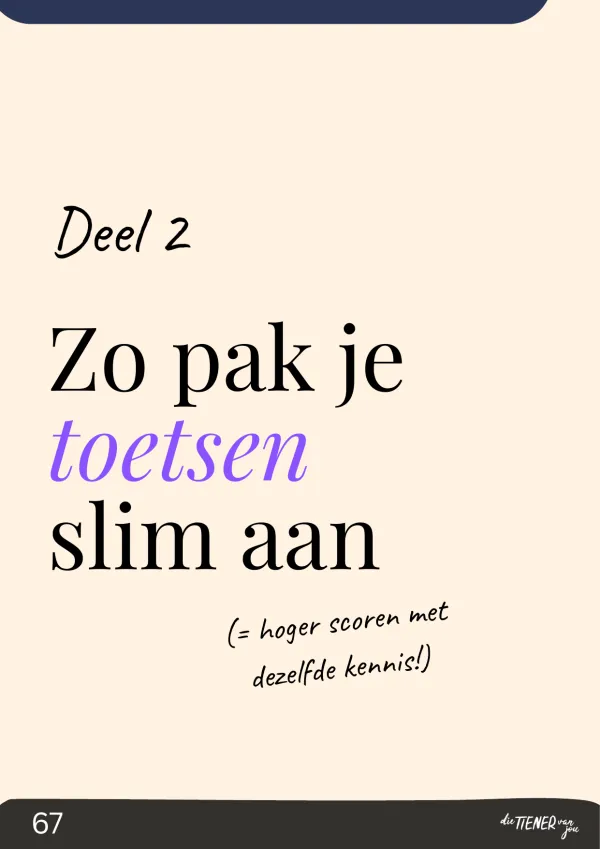 Deel 2: Zo pak je toetsen slim aan