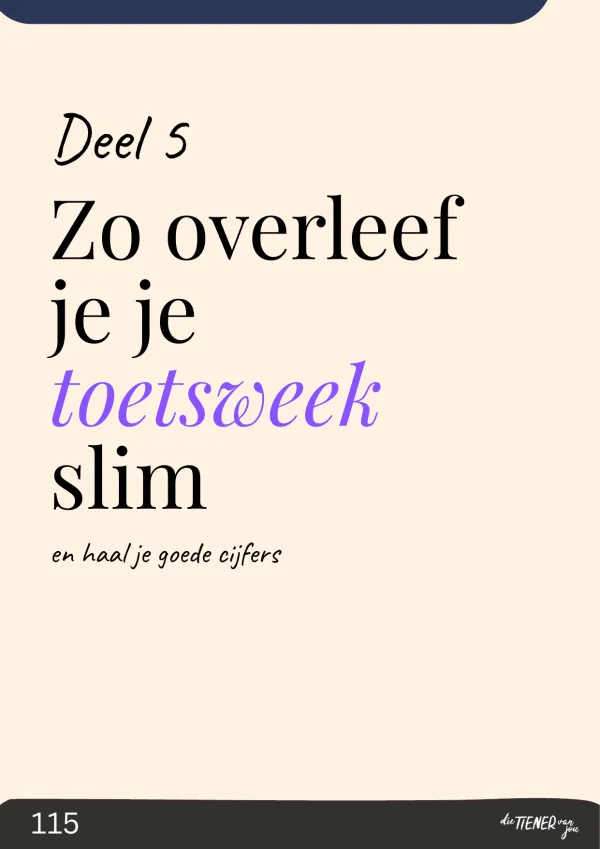 Deel 5: Zo overleef je de toetsweek